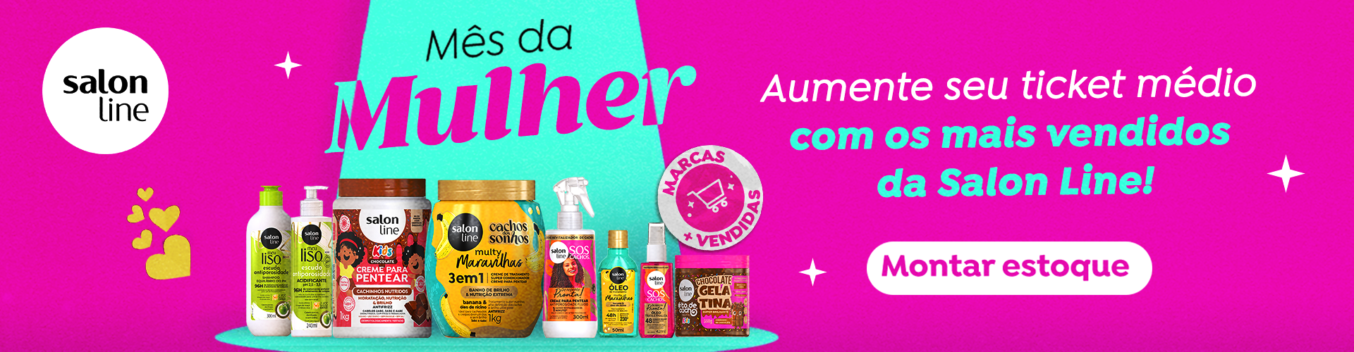 Mês da Mulher  (SALON LINE) 